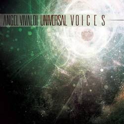 Angel Vivaldi : Universal Voices